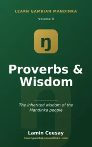 mandinka proverbs and wisdom